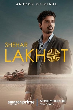 Shehar Lakhot (Season 1) Multi Audio [Hindi ORG. + Tamil + Telugu ...